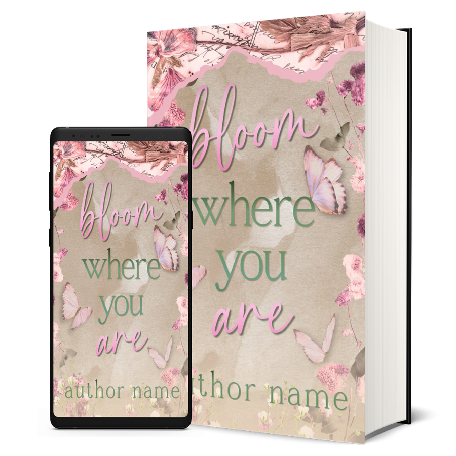 Bloom Where You Are premade book cover shown on phone and hardback, watermarked by Chapter 3 Creatives