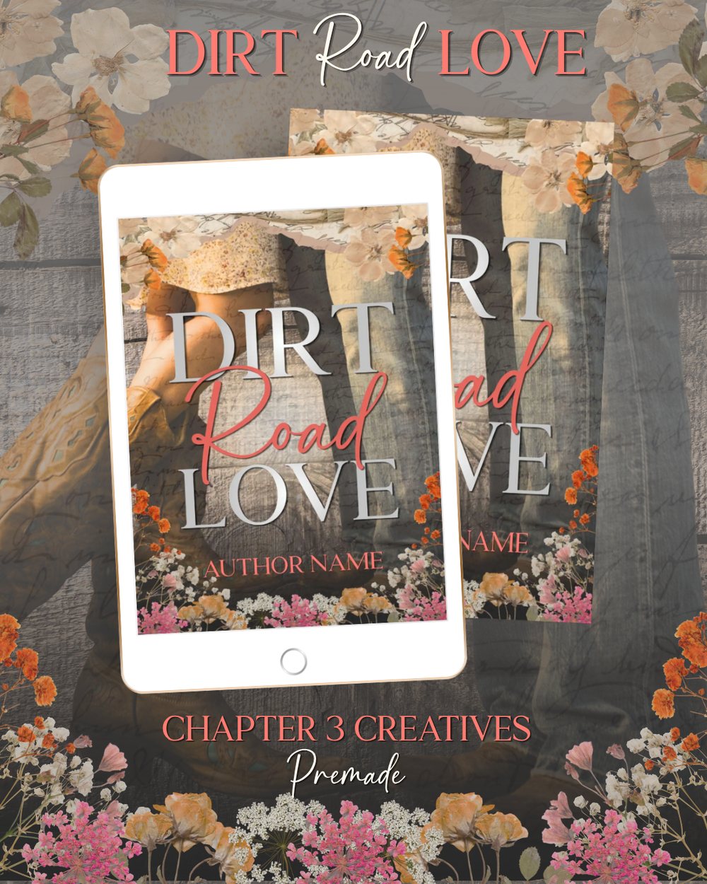 Dirt Road Love premade book cover shown on tablet and paperback, watermarked by Chapter 3 Creatives
